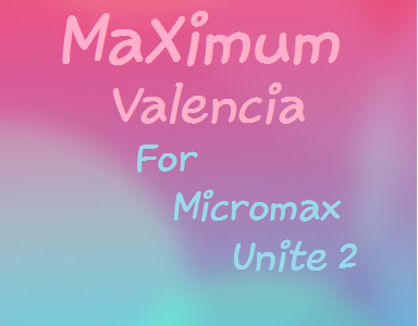 MAXIMUM VALENCIA FOR MMX UNITE 2